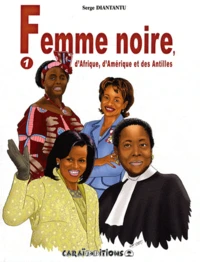 Femme noire, d'Afrique, d'Amérique et des Antilles