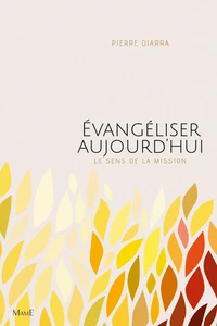 Evangeliser aujourd'hui