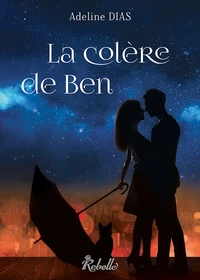 La rage de Ben