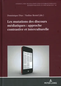 Les mutations des discours médiatiques : approche contrastive et interculturelle