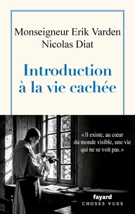 Introduction à la vie cachée