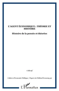 L'agent économique : théorie et histoire