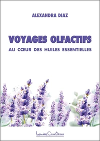 Voyages olfactifs