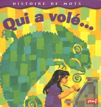 Qui a volé...