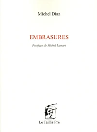Embrasures