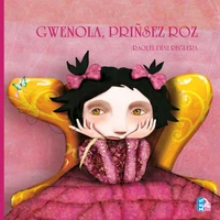 Gwenola, priñsez roz