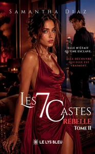 Les 7 castes - Rebelle