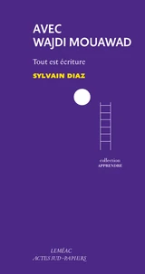 Avec Wajdi Mouawad