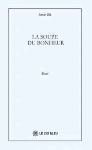La soupe du bonheur