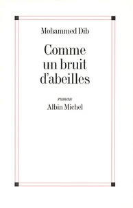 Comme un bruit d'abeilles