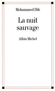 La Nuit sauvage