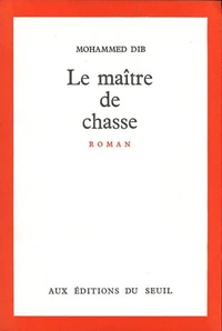 Le maître de chasse