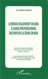 Le renouvellement du bail à usage professionnel des pays de la zone OHADA