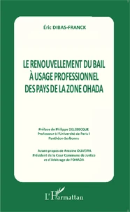 Le renouvellement du bail à usage professionnel des pays de la zone OHADA