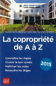 La copropriété de A à Z