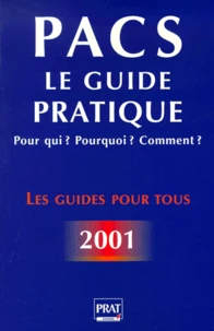 PACS : le guide pratique