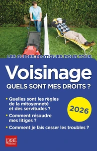 Voisinage, quels sont mes droits ?