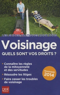 Voisinage, quels sont vos droits ?