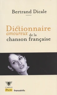 Dictionnaire amoureux de la chanson française