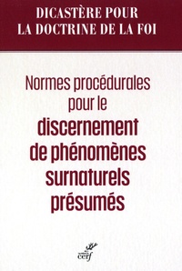  Dicastère Doctrine de la Foi - Normes procédurales pour le discernement de phénomènes surnaturels présumés.