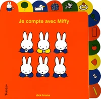 Je compte avec Miffy