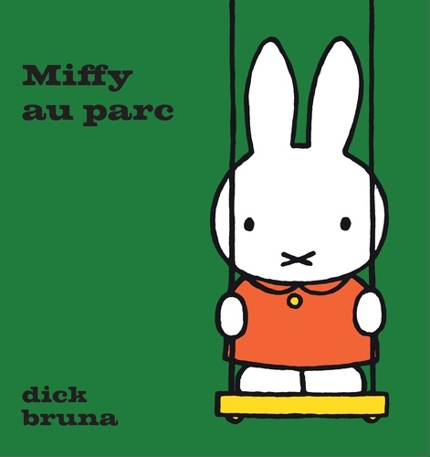 Miffy  Miffy au parc
