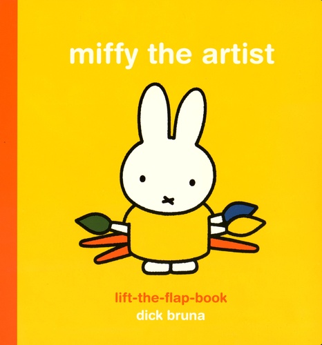 Dick Bruna - Miffy the artist - Lift the flap book.
