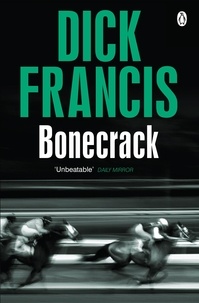 Dick Francis - Bonecrack.
