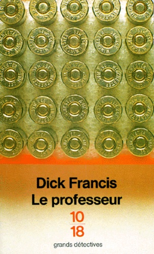 Dick Francis - Essai sur l'unité des mathématiques - Et divers écrits.