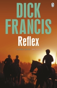 Dick Francis - Reflex.