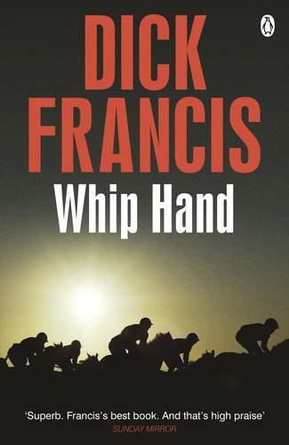 Dick Francis - Whip Hand.