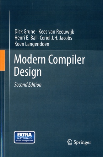 Dick Grune et Kees Van Reeuwijk - Modern Compiler Design.