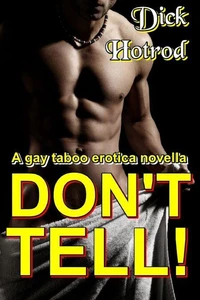 Don’t Tell!