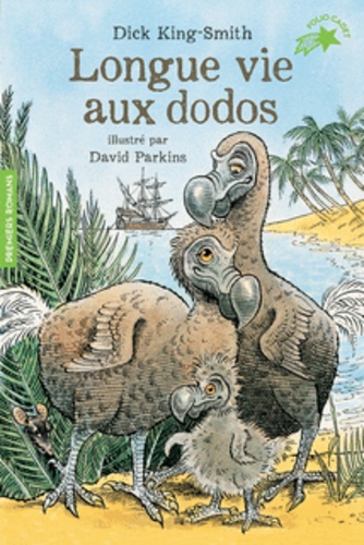 Longue vie aux dodos - Occasion