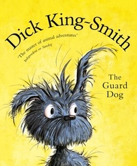 Dick King-Smith - The Guard Dog.