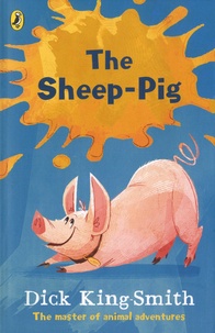 Dick King-Smith - The sheep-pig.