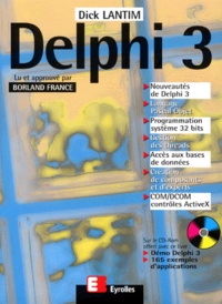 Dick Lantim - Delphi 3. Avec Cd-Rom.