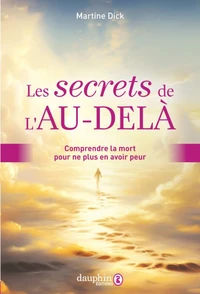 Les secrets de l'Au-delà