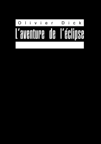 L'aventure de l'éclipse