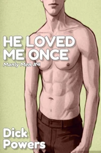 He Loved Me Once