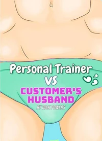 Personal Trainer vs Customer's Husband