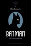 Dick Tomasovic - Batman - Une légende urbaine.