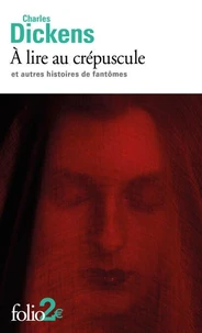A lire au crépuscule et autres histoires de fantômes