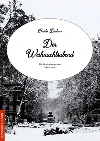 Der Weihnachtsabend (Illustrierte Fassung)