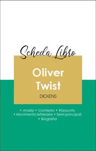 Scheda libro Oliver Twist (analisi letteraria di riferimento e riassunto completo)