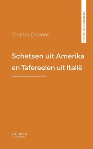 Schetsen uit Amerika en Tafereelen uit Italië