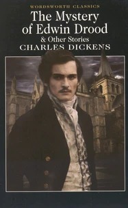 The Mystery of Edwin Drood and Other Stories