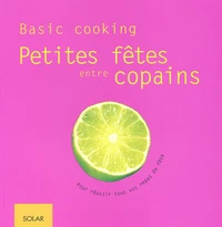 Petites Fetes Entre Copains