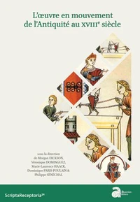 L'oeuvre en mouvement de l'Antiquité au XVIIIe siècle