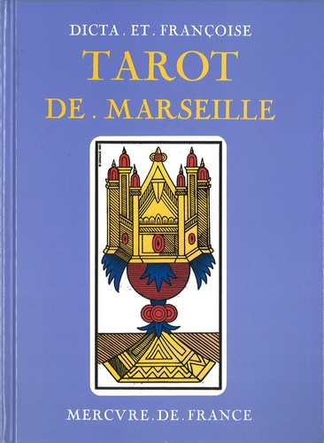  Dicta et  Françoise - Tarot de Marseille.